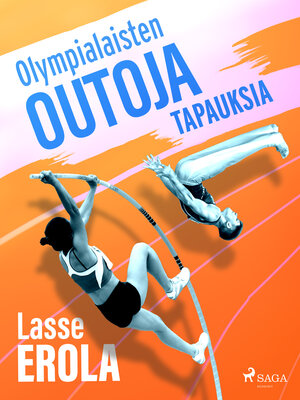 cover image of Olympialaisten outoja tapauksia